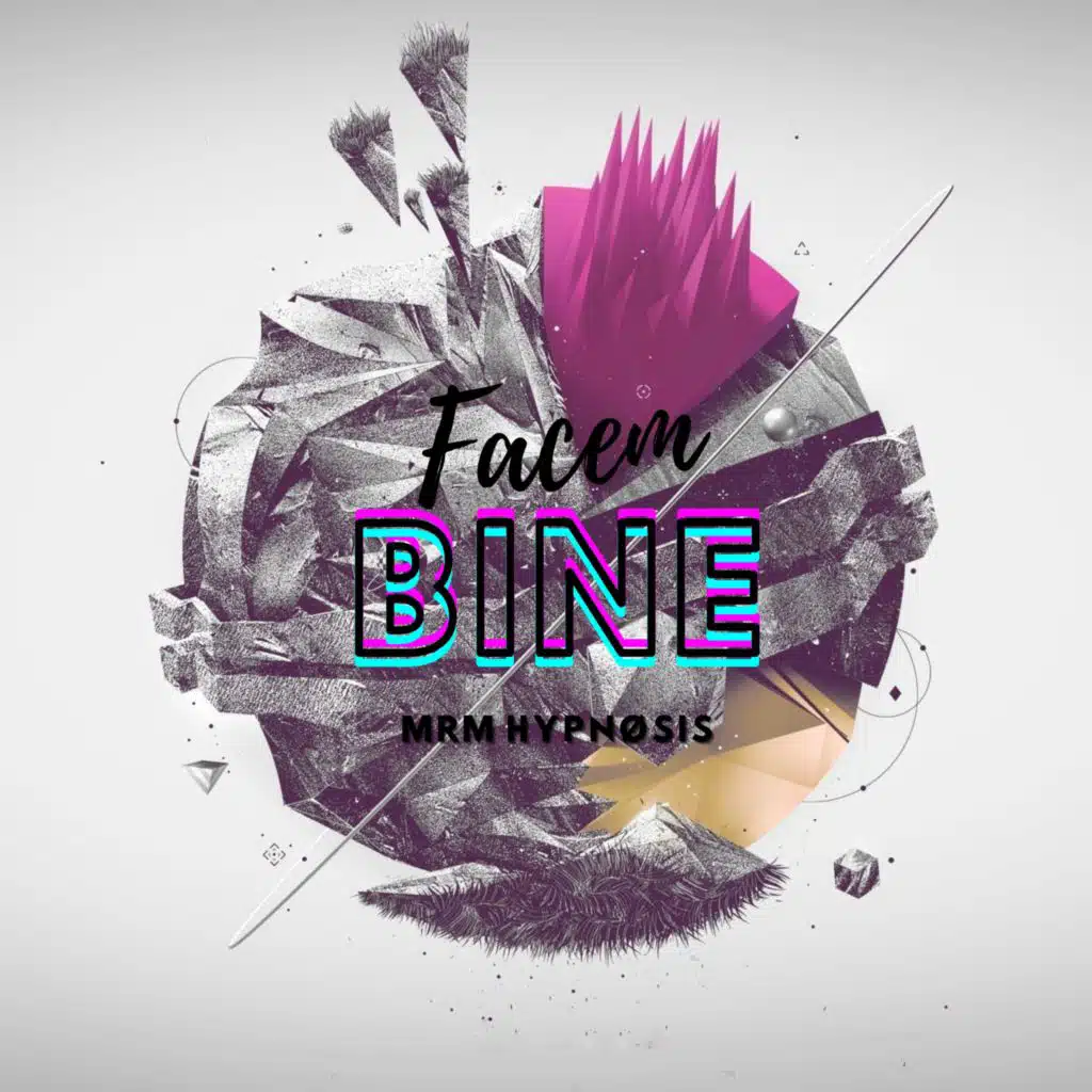 Facem bine