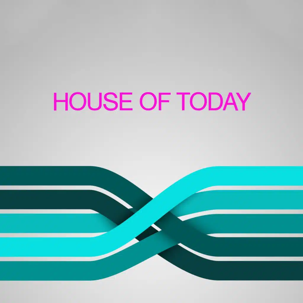 House of Today