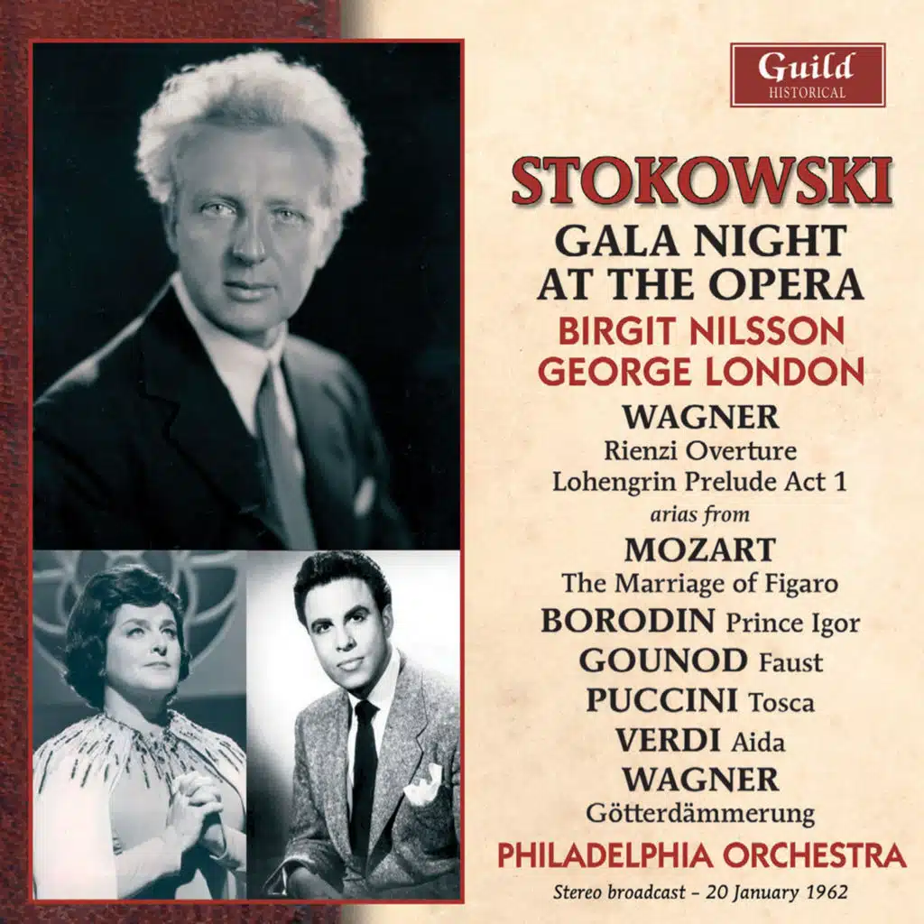 Wagner: Rienzi - Mozart: Le Nozze Di Figaro - Borodin: Prince Igor - Gounod: Faust - Puccini: Tosca - Verdi: Aida