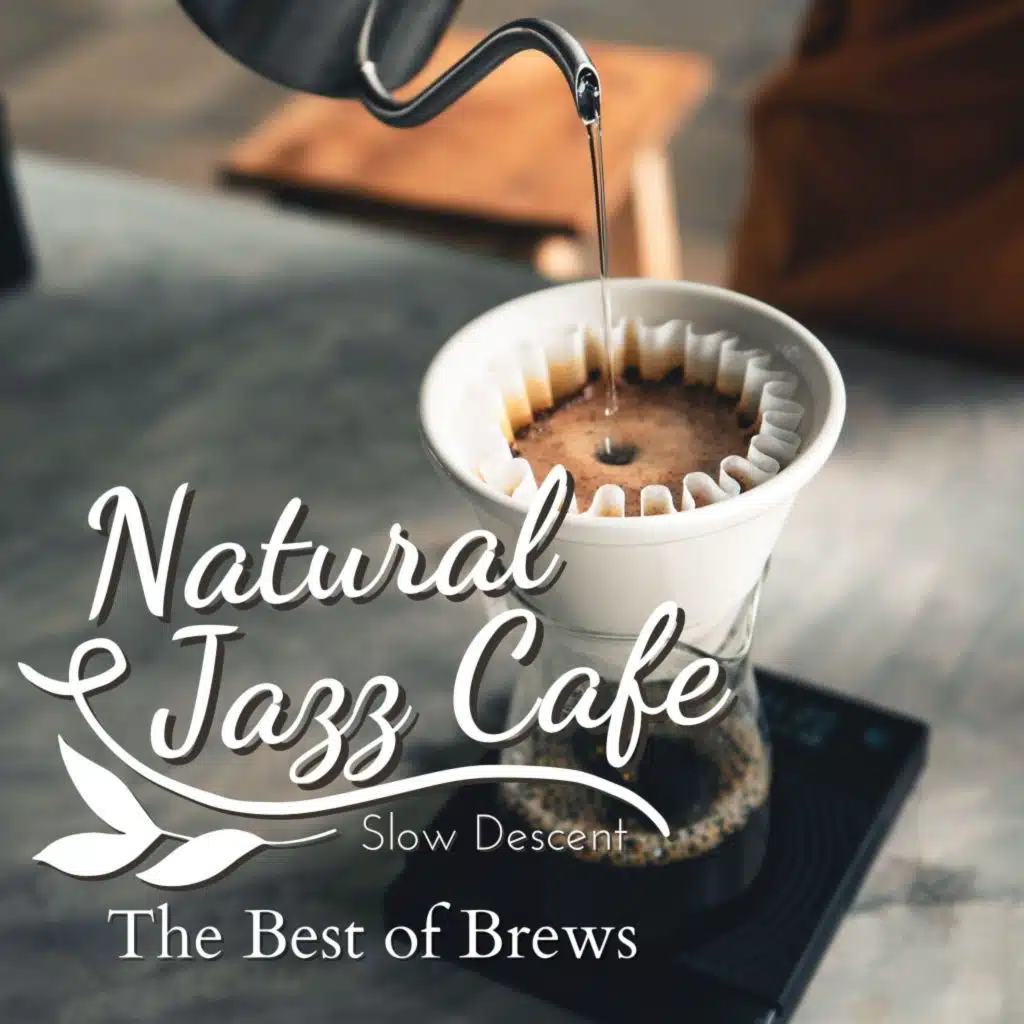 Natural Jazz Café - The Best of Brews