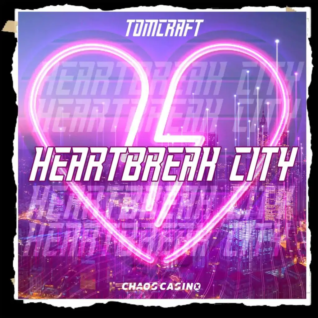 Heartbreak City (Eniac Remix)