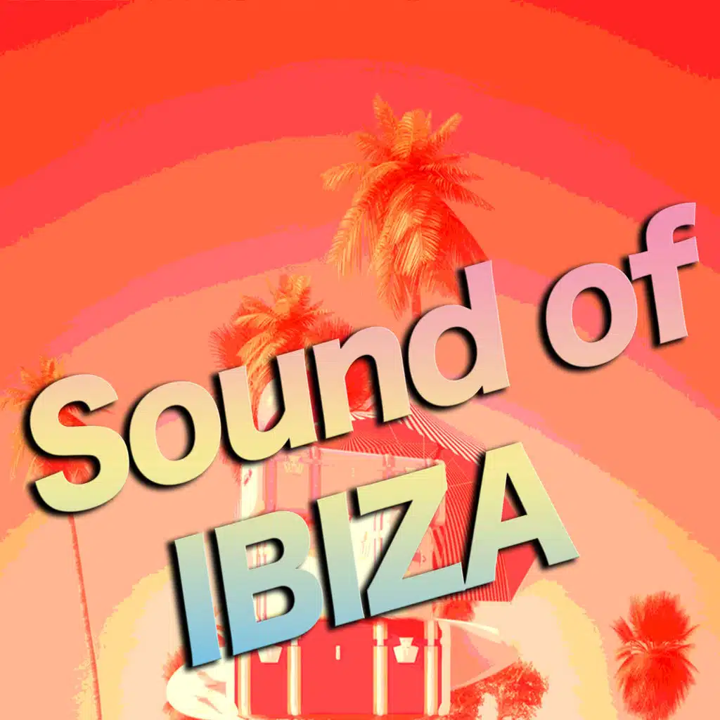 Sound of Ibiza