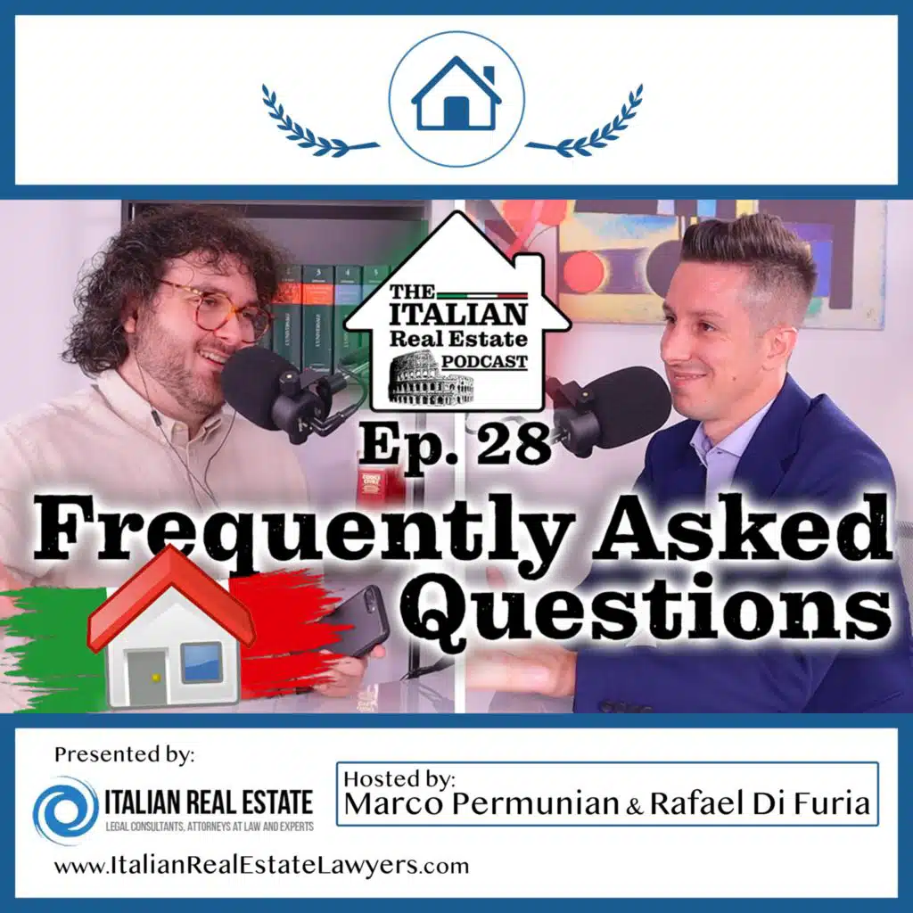 Frequently Asked Questions About Italian Real Estate