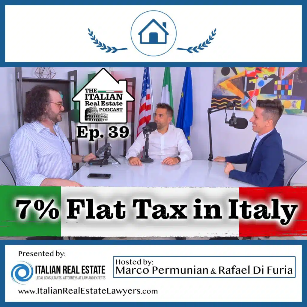 Italian Flat Tax Regime - Retiring to Italy with 7% Flat Tax