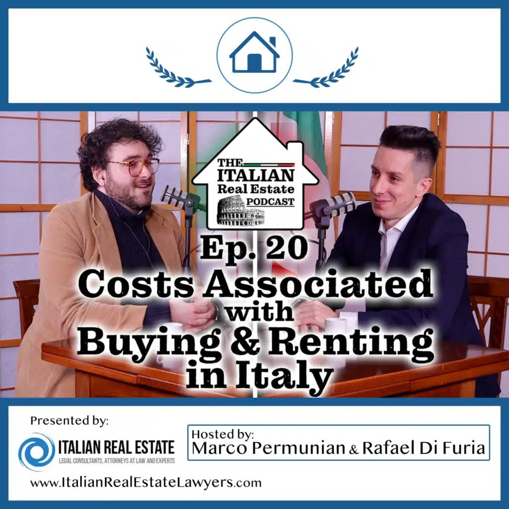 Costs Associated with Buying a Home in Italy and Renting an Apartment