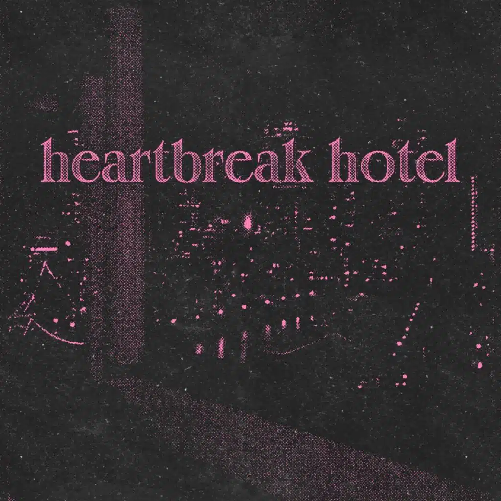 heartbreak hotel