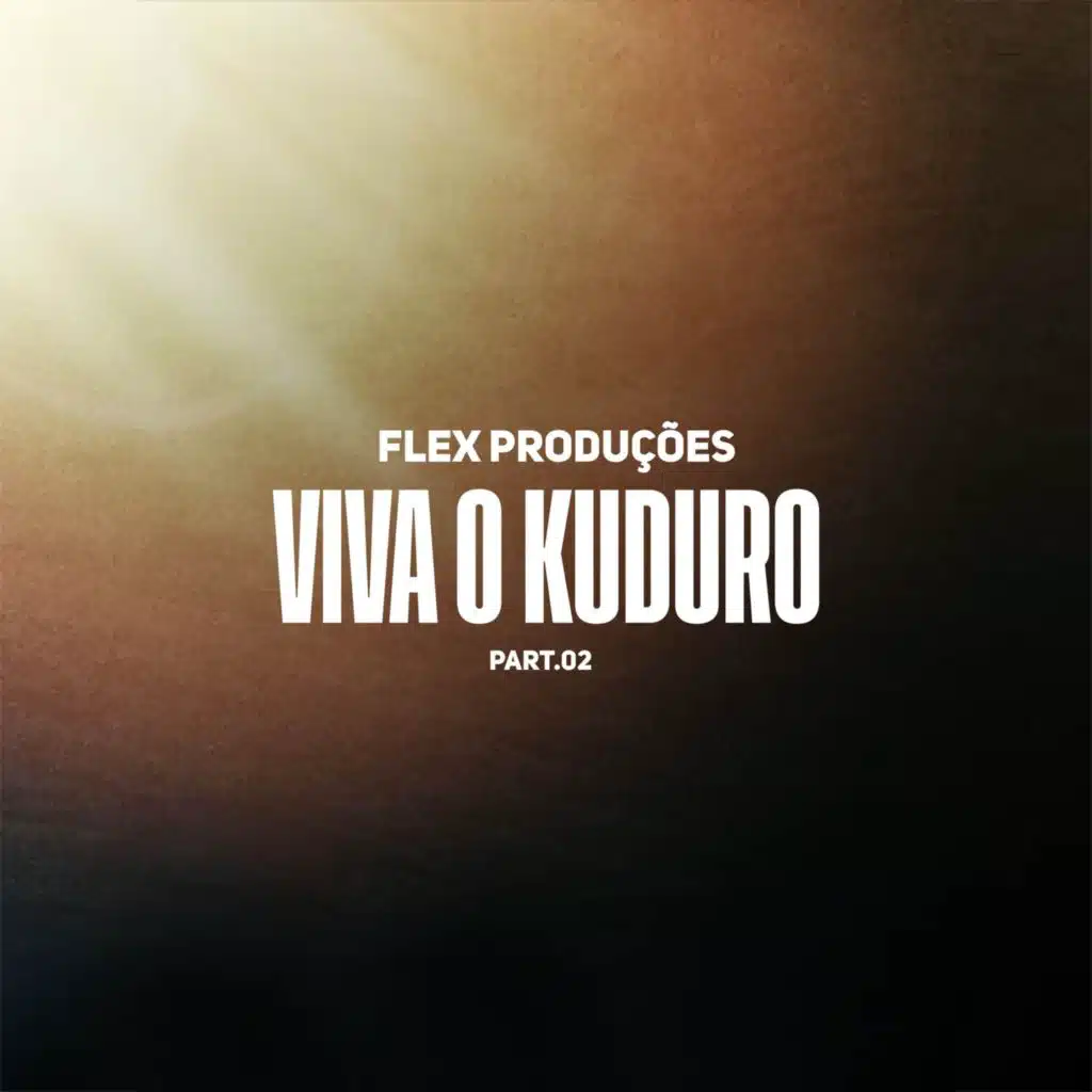 Viva o Kuduro, Pt. 02
