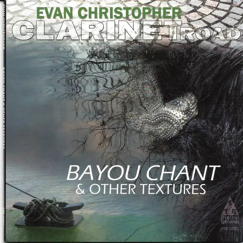 Bayou Chant & Other Textures