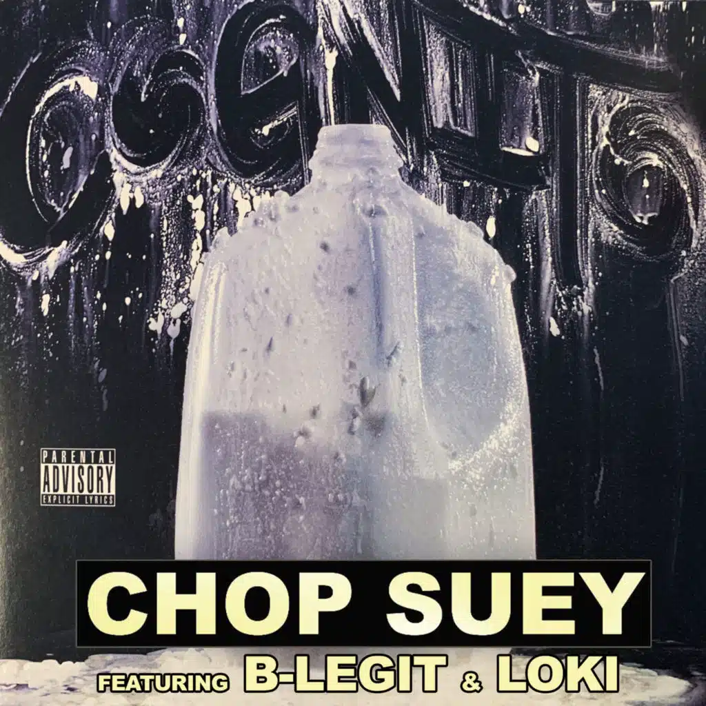 Chop Suey (feat. Loki & B-Legit)