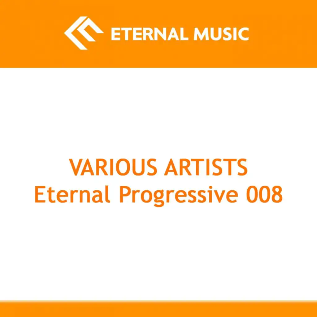 Eternal Progressive 008