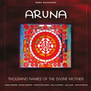 Aruna 1000 Names - Remix