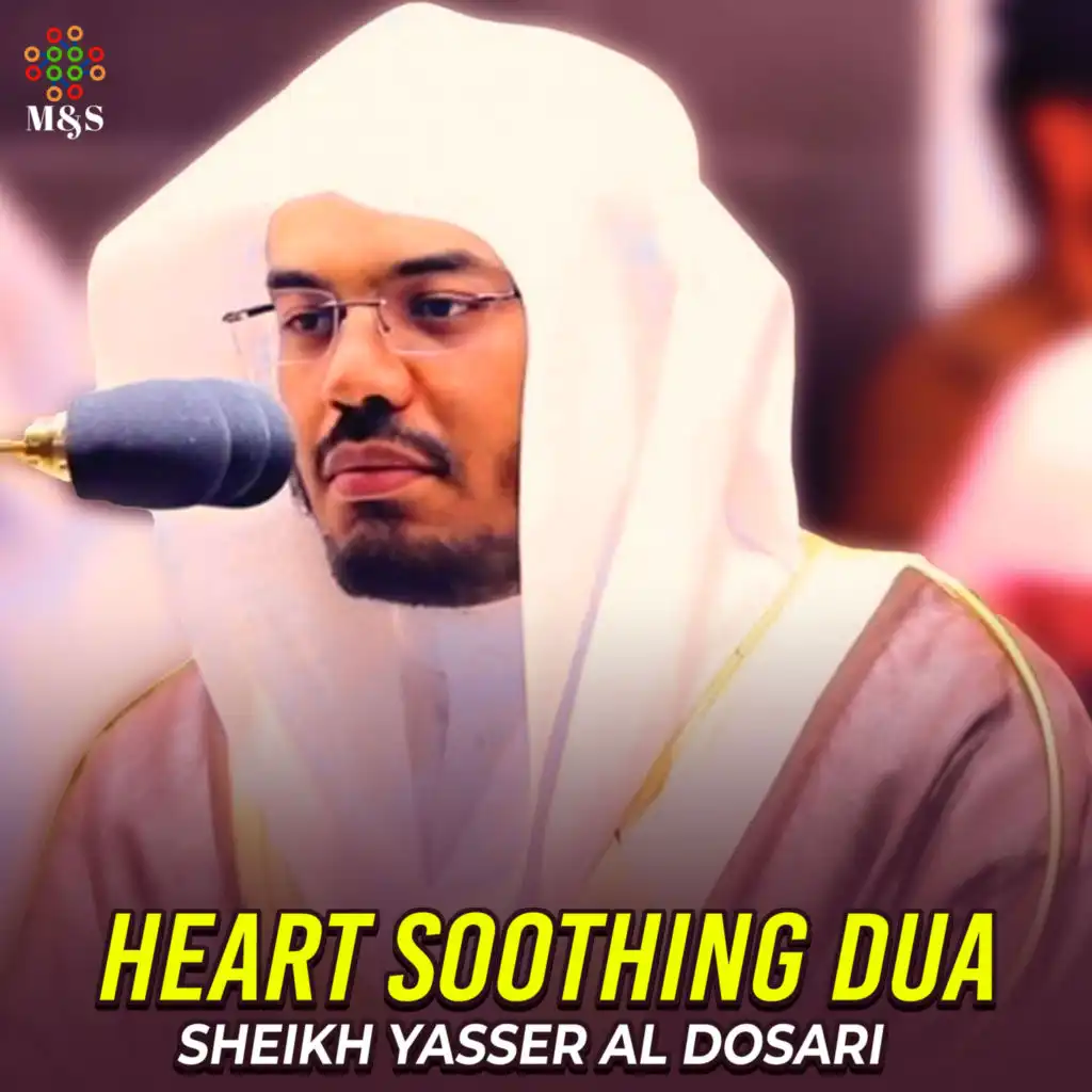 Heart Soothing Dua