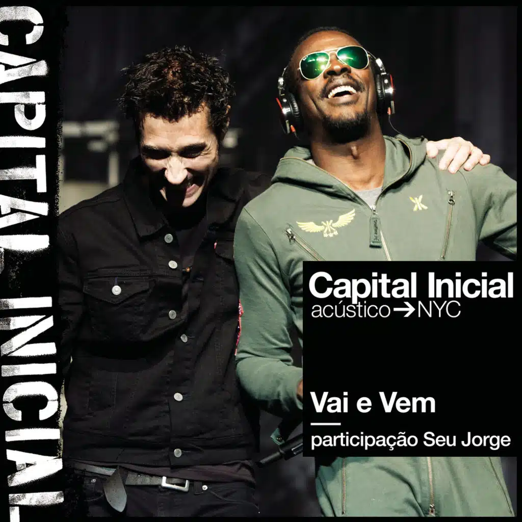 Vai e Vem (Ao Vivo) [feat. Seu Jorge]