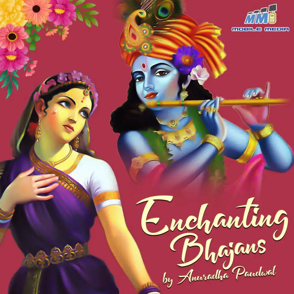 Enchanting Bhajans by Anuradha Paudwal