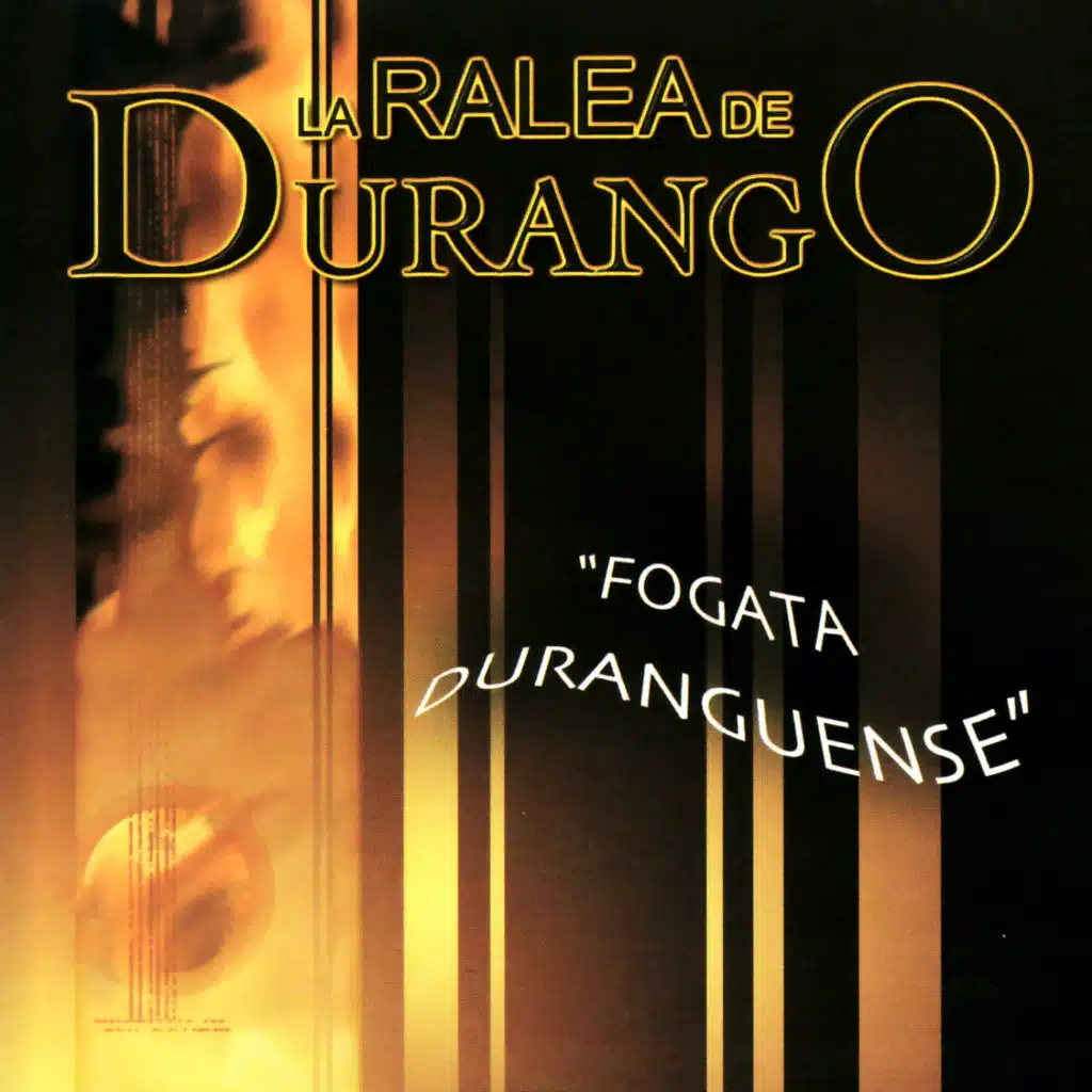 La Ralea de Durango