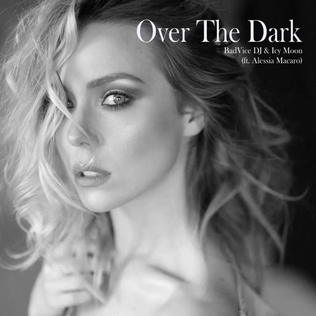 Over the Dark (Deep House Remix) [feat. Alessia Macaro]