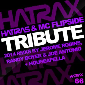 Tribute 2014 Remixes (feat. Jerome Robins, Randy Boyer & Joe Antonio)
