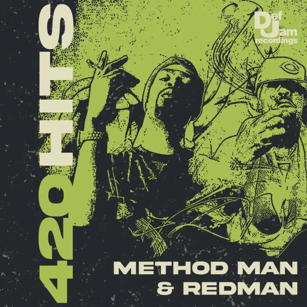420 Hits: Method Man & Redman