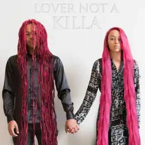 Lover Not a Killa - EP