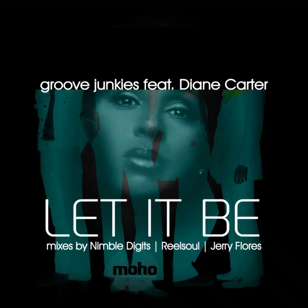 Let It Be [feat. Diane Carter] (Nimble Digits Nineties Touch Instrumental) [feat. Reelsoul & Jerry Flores]
