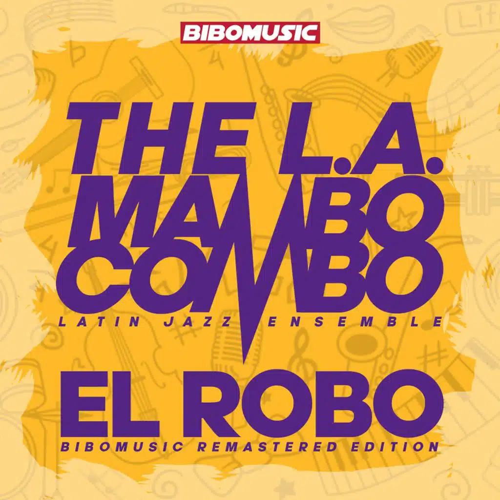 The L.A.Mambo Combo Latin Jazz Ensemble