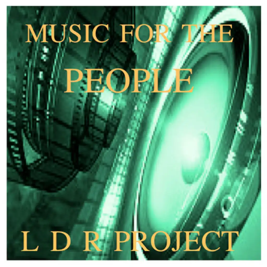 Music for the People (Mixshow Edit) [feat. DJ LDR]