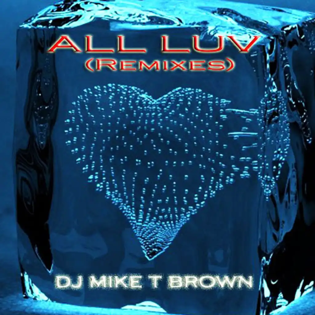 Dj Mike T Brown