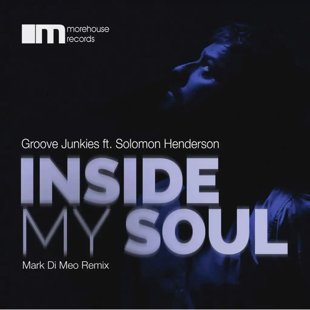 Inside My Soul (feat. Solomon Henderson & Mark Di Meo)