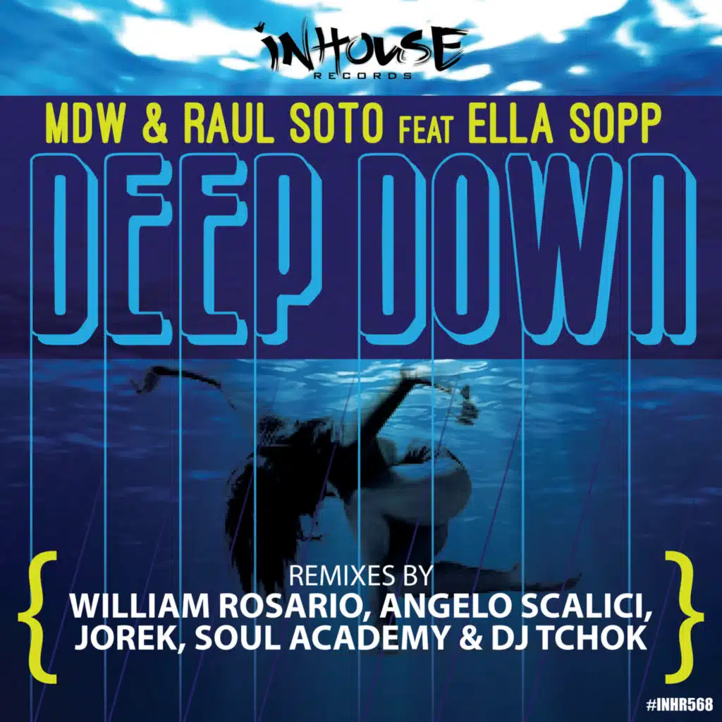 Deep Down (feat. Ella Sopp)