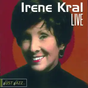 Irene Kral Live