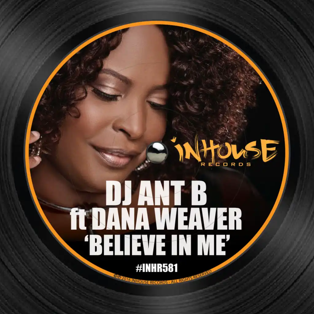 Believe in Me (Todd Terry Uk Mix) [feat. Dana Weaver]