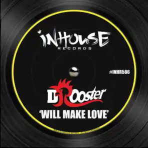 Will Make Love (Jackin House Mix)