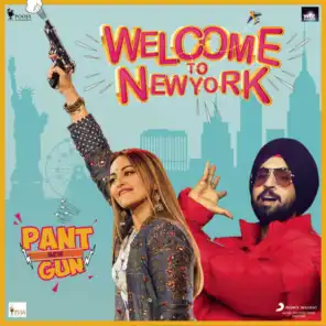 Pant Mein Gun (From "Welcome to NewYork")
