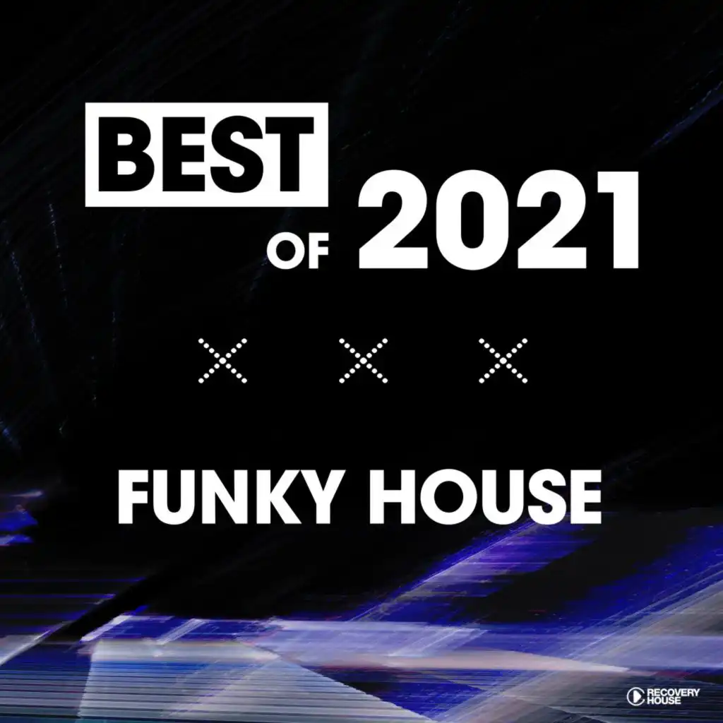 Best of Funky House 2021