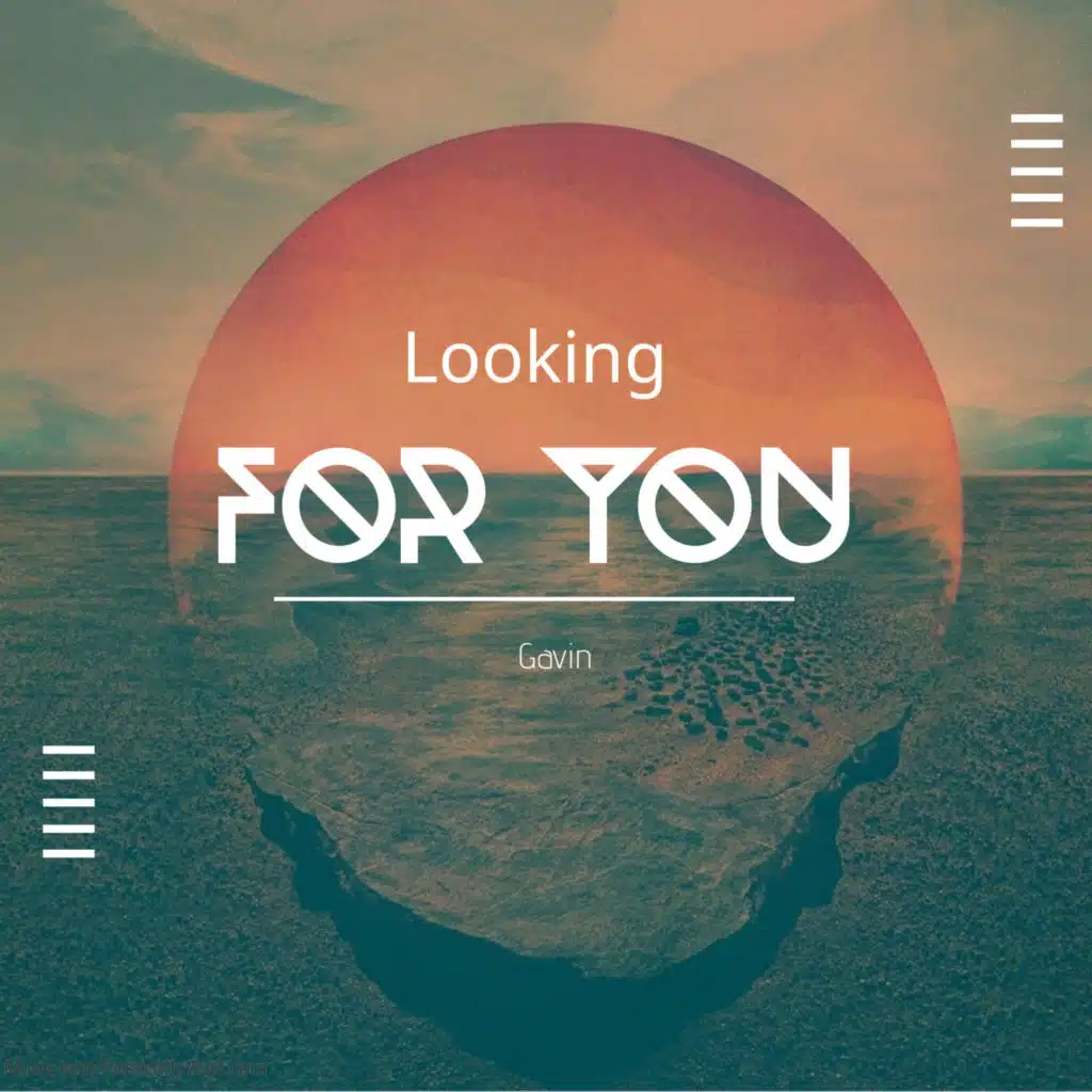 Looking For You