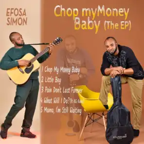 Chop My Money, Baby (The EP)