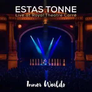 Inner Worlds (Live at Royal Theatre Carre)