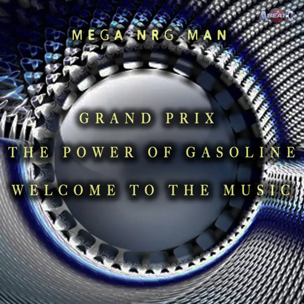 The power of gasoline (Extended Mix)