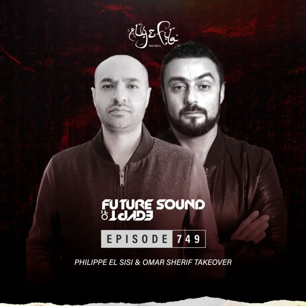 Future Sound of Egypt (FSOE 749) Intro