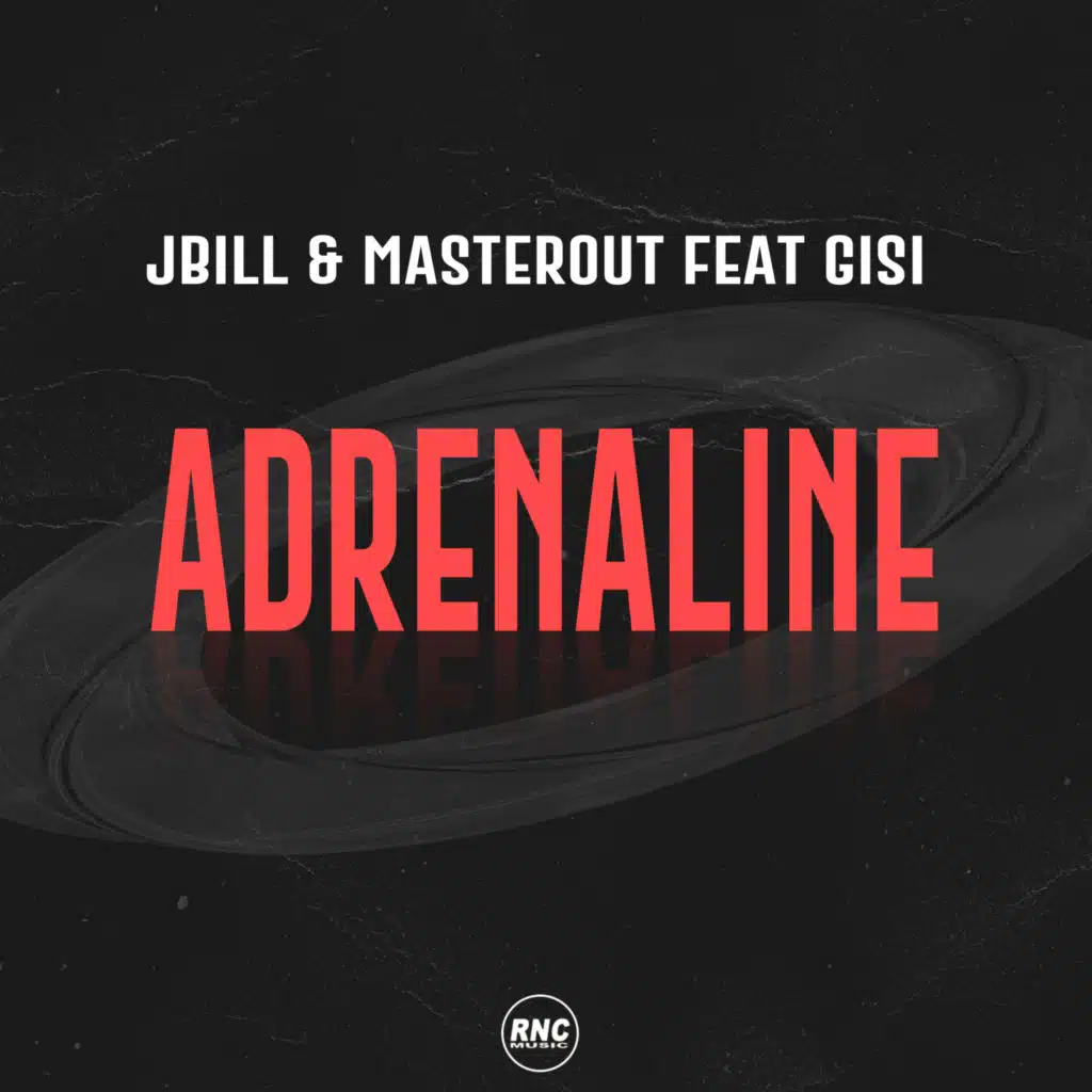 Adrenaline (feat. Gisi)
