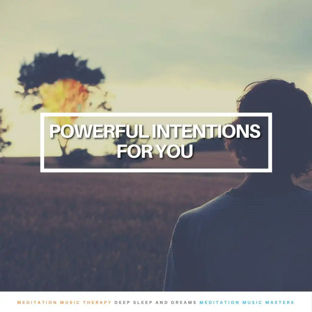 Powerful Intentions for You