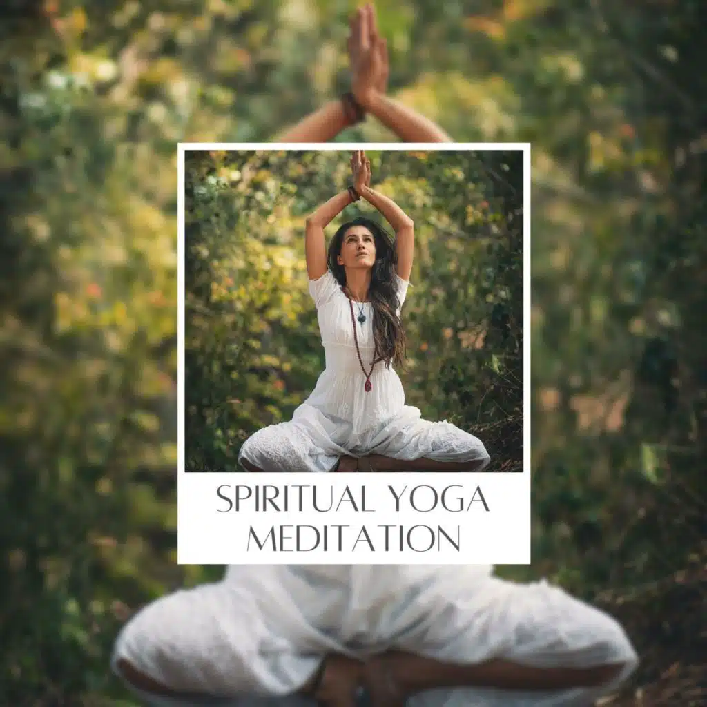 Spiritual Yoga Meditation