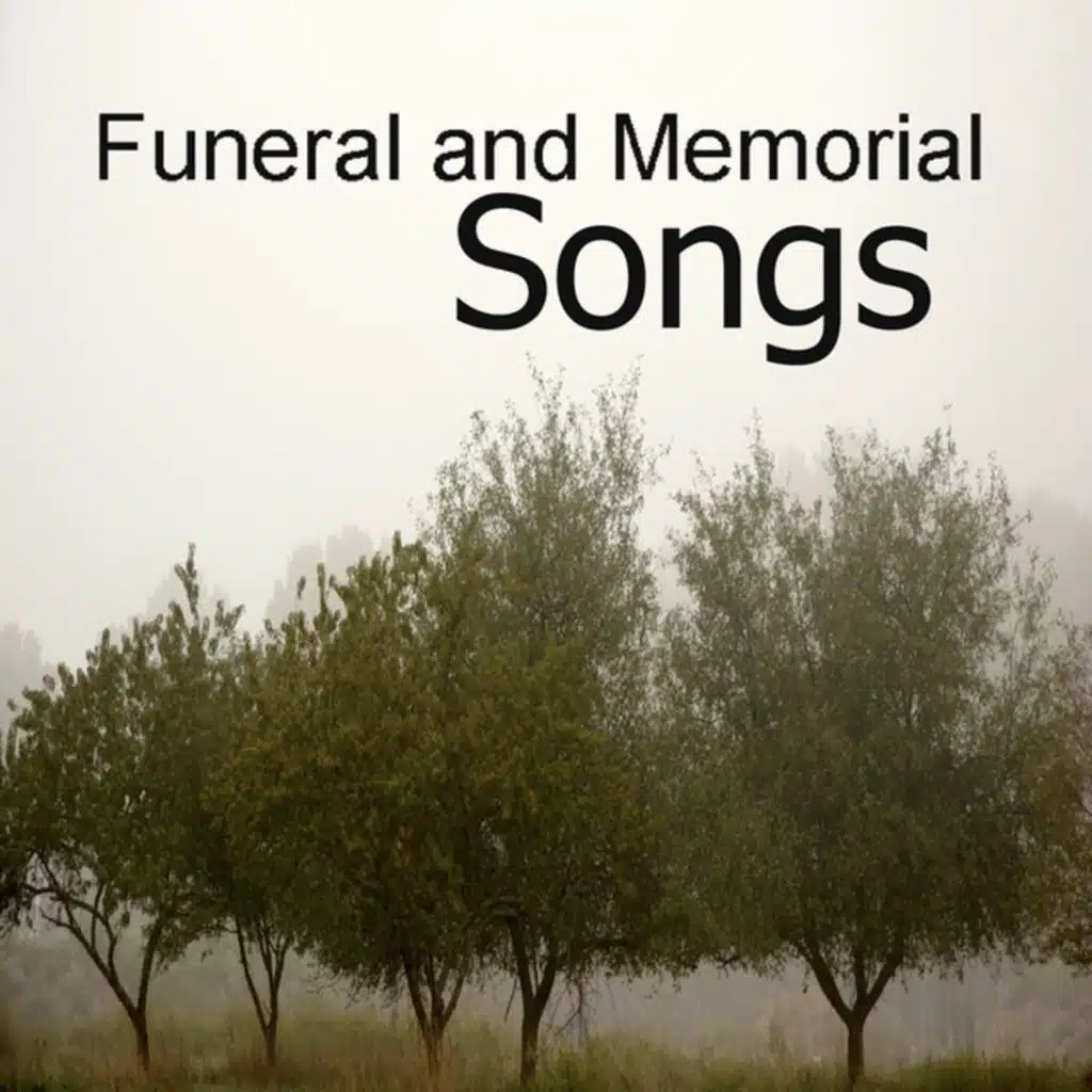 Funeral and Memorial Songs: Angels and Blessings