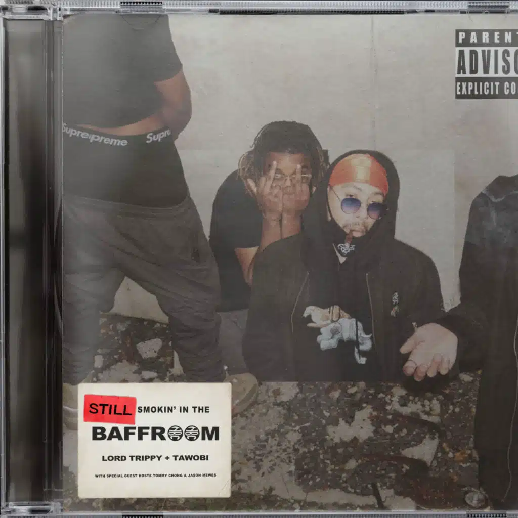 Still Smokin in the Baffroom (Delux)