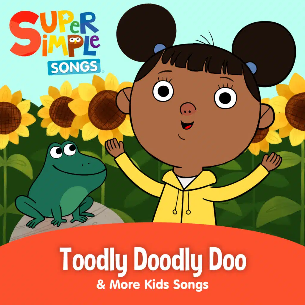 Toodly Doodly Doo & More Kids Songs (Sing-Along)