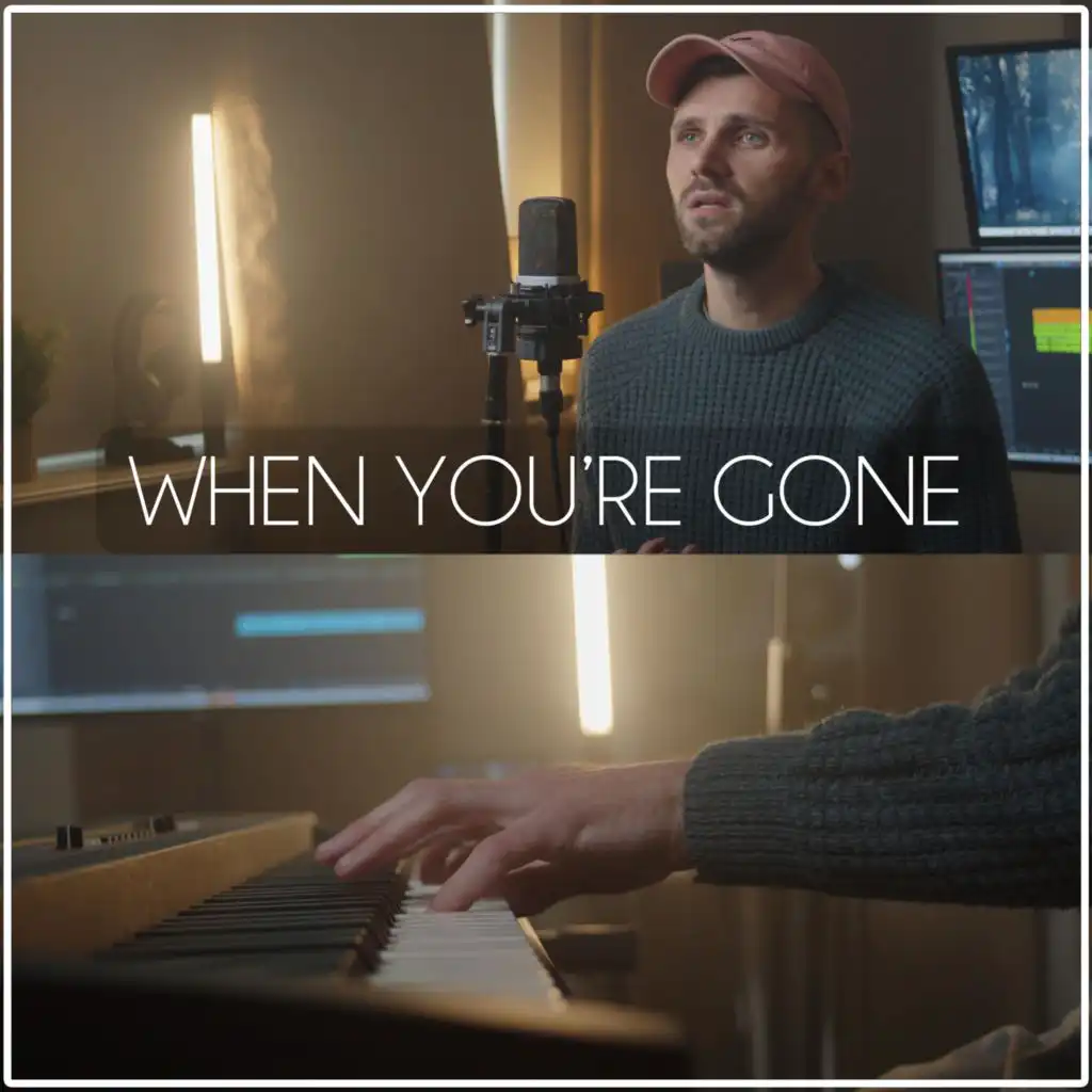 When You're Gone (Acoustic)