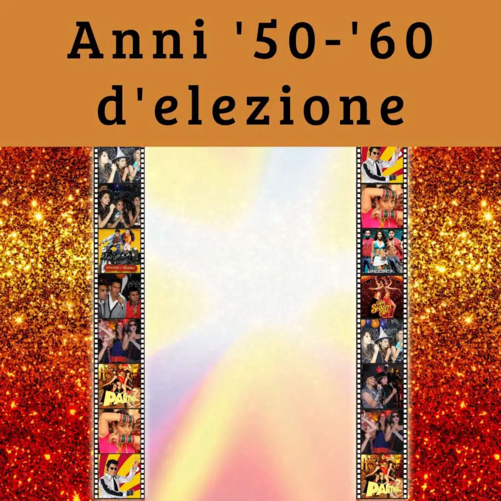Anni '50-'60 d'elezione