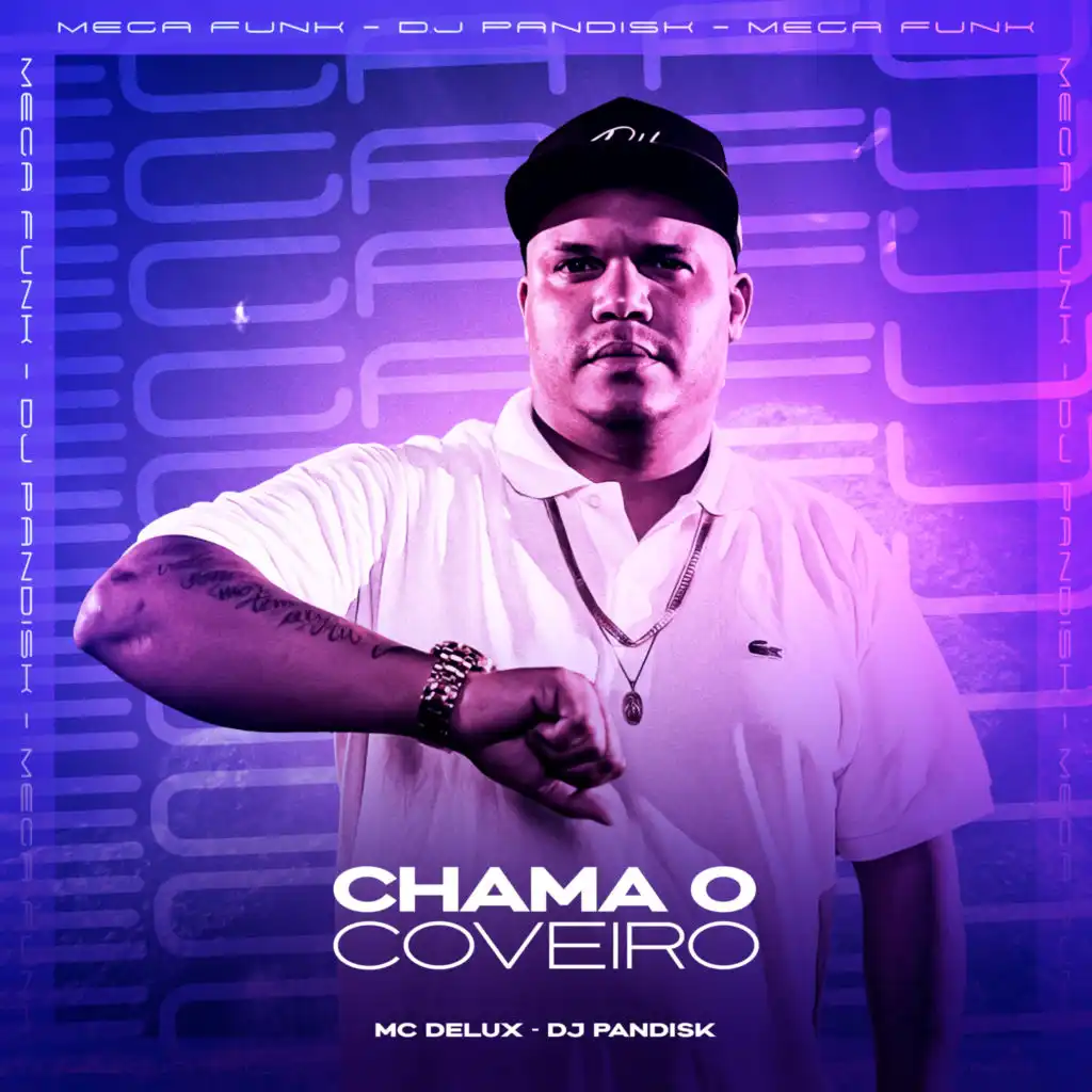 CHAMA O COVEIRO