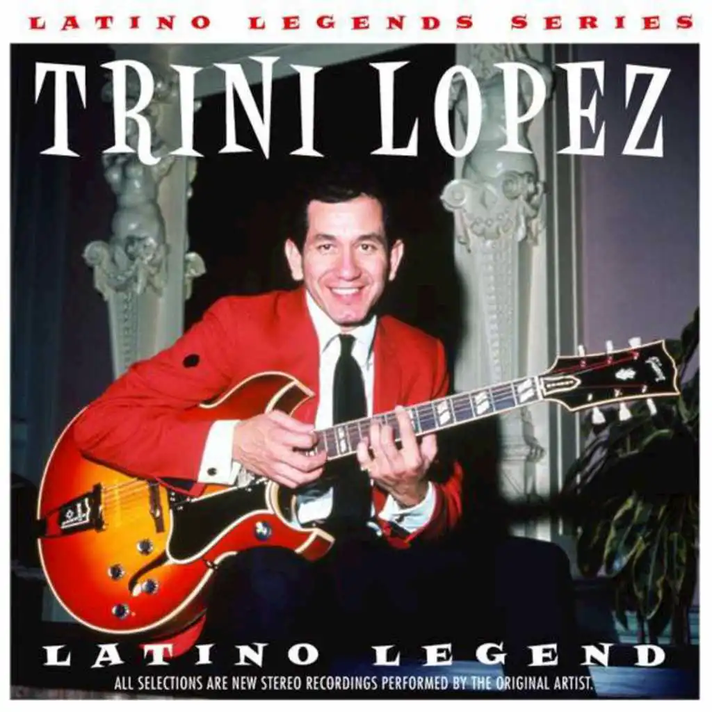 Latino Legends Series: Trini Lopez