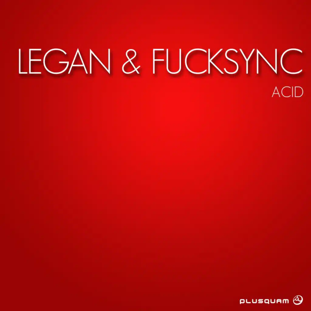 Legan & FuckSync